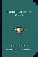 Broken Shackles (1920)