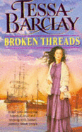 Broken Threads - Barclay, Tessa