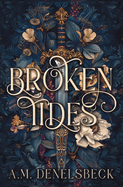 Broken Tides