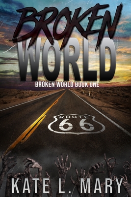 Broken World - Mary, Kate L