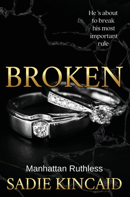 Broken - Kincaid, Sadie