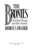 Brontes Charlotte Bronte & Her - Fraser, Rebecca