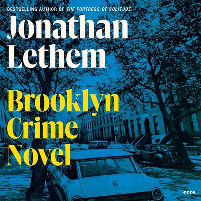 Brooklyn Crime Novel - Lethem, Jonathan, and Cantor, Geoffrey (Read by)
