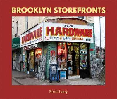 Brooklyn Storefronts - Lacy, Paul