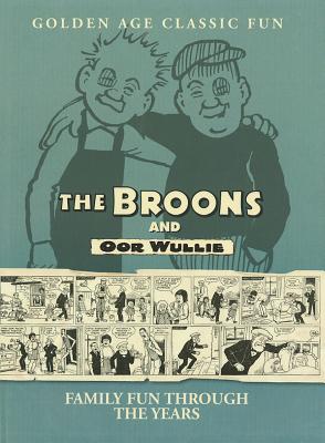 Broons/Oor Wullie: Family Fun Through the Years - Watkins, Dudley D