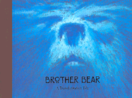 Brother Bear: A Transformation Tale - Wakabayashi, H Clark