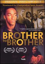 Brother to Brother - Rodney Evans
