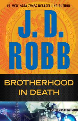 Brotherhood in Death - Robb, J D