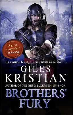 Brothers' Fury: (Civil War: 2): a thrilling novel of tragic family turmoil and brutal civil war that will blow you away - Kristian, Giles