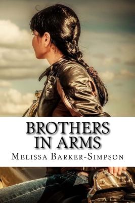 Brothers in Arms - Barker-Simpson, Melissa