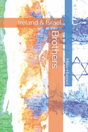 Brothers: Ireland & Israel