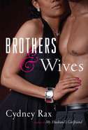 Brothers & Wives