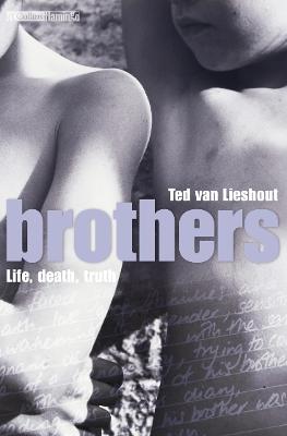 Brothers - Lieshout, Ted Van, and Salway, Lance (Translated by)