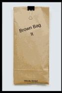 Brown Bag It