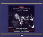 Brownie: The Complete EmArcy Recordings of Clifford Brown - Clifford Brown