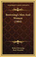 Browning's Men and Women (1904)