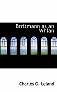 Brritmann as an Whlan