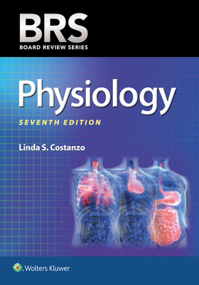 Brs Physiology - Costanzo, Linda S, PhD