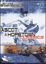Bruce Brown Moto Classics: Ascot and Hoptetown Classics