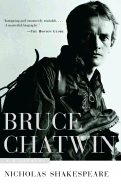 Bruce Chatwin - Shakespeare, Nicholas