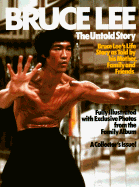 Bruce Lee: The Untold Story