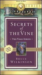 Bruce Wilkinson: Secrets of the Vine - 