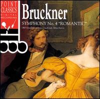 Bruckner: Symphony 4 - ORF Vienna Radio Symphony Orchestra; Milan Horvat (conductor)