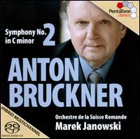 Bruckner: Symphony No. 2 - L'Orchestre de la Suisse Romande; Marek Janowski (conductor)