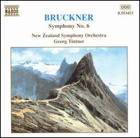 Bruckner: Symphony No. 6 in A major - New Zealand Symphony Orchestra; Georg Tintner (conductor)