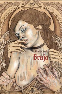 Bruja - Ortiz, Wendy C