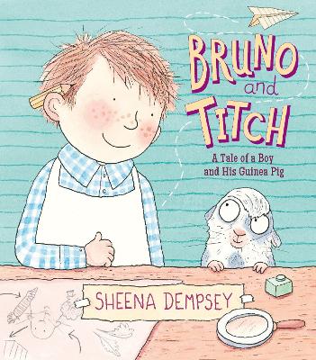 Bruno and Titch - Dempsey, Sheena (Illustrator)