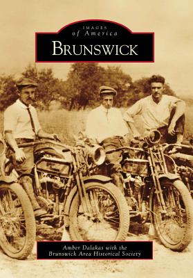 Brunswick - Dalakas, Amber, and Brunswick Area Historical Society