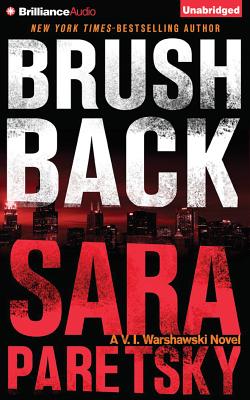 Brush Back - Paretsky, Sara, and Peakes, Karen (Read by)