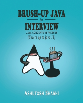 Brush-up java for Interview - Shashi, Ashutosh