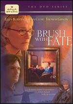 Brush With Fate - Brent Shields