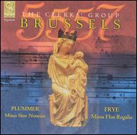 Brussels 5557 - The Clerks' Group; Edward Wickham (conductor)