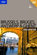 Brussels Bruges Antwerp and Ghent
