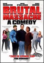 Brutal Massacre: A Comedy [Blu-ray]