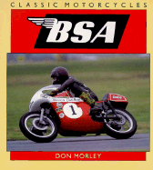 BSA: Classic Motorcycles - Morley, Don