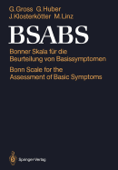Bsabs: Bonner Skala Fur Die Beurteilung Von Basissymptomen Bonn Scale for the Assessment of Basic Symptoms Manual, Kommentar, Dokumentationsbogen