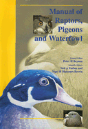BSAVA Manual of Raptors, Pigeons and Waterfowl - Beynon, Peter H (Editor), and Harcourt-Brown, Nigel H (Editor), and Forbes, Neil A (Editor)