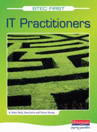 BTEC First for IT Practitioners Student Book