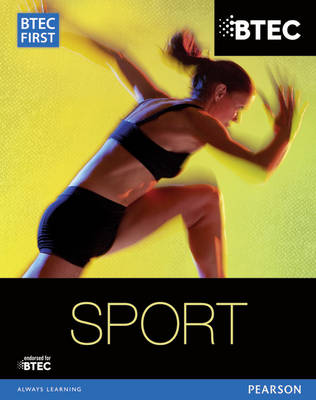 BTEC First in Sport Student Book - Adams, Mark, and Armstrong, Rob, and Gledhill, Adam