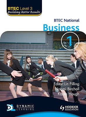 BTEC National Business - Pilling, Lin, and Birchall, Naomi, and Cotterill, Richard