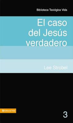 BTV # 03: El Caso Del Jesus Verdaderoo - Strobel, Lee