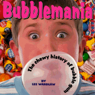 Bubblemania - Wardlaw, Lee, and Wardlow, Lee