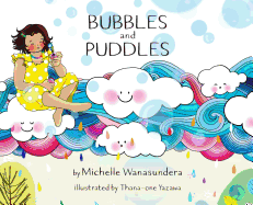 Bubbles and Puddles