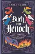 Buch Von Henoch: Engel, D?monen Und Die Endzeit