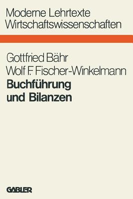 Buchfhrung und Bilanzen - Bhr, Gottfried