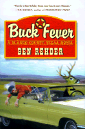 Buck Fever: A Blanco County, Texas, Novel